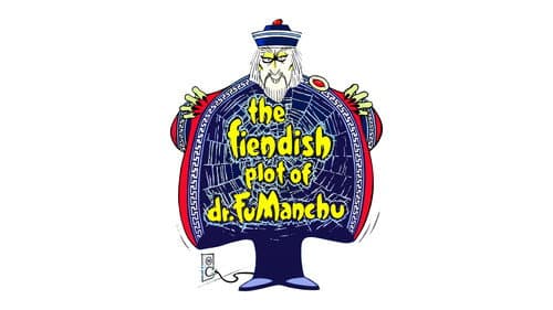 The Fiendish Plot of Dr. Fu Manchu still
