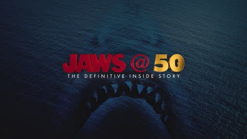 Jaws @ 50: The Definitive Inside Story still