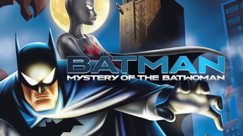 Batman: Mystery of the Batwoman still
