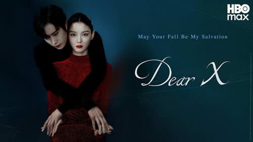 Dear X still
