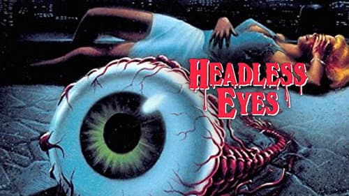 The Headless Eyes still