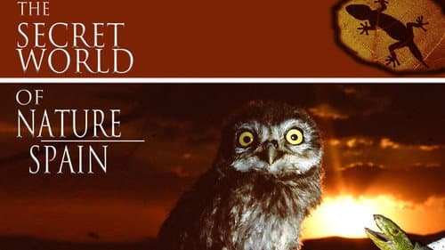 The Secret World of Nature: Spain still