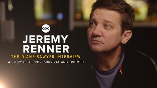 Jeremy Renner: The Diane Sawyer Interview - A Story of Terror, Survival and Triumph still