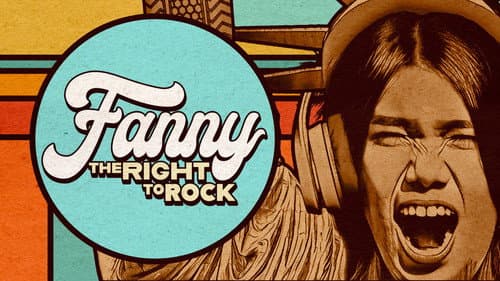 Fanny: The Right to Rock still