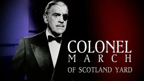 Colonel March of Scotland Yard still