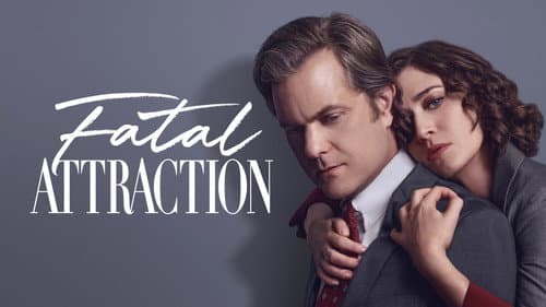 Fatal Attraction still