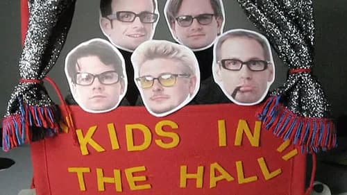 The Kids in the Hall: Sketchfest Tribute still