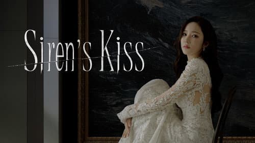 Siren's Kiss still