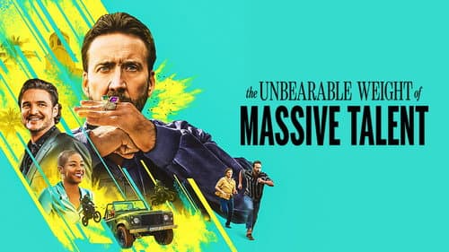 The Unbearable Weight of Massive Talent still