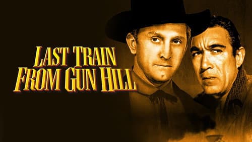 Last Train from Gun Hill still