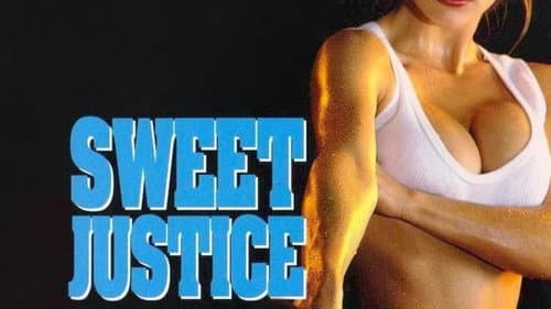 Sweet Justice still