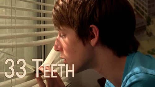 33 Teeth still