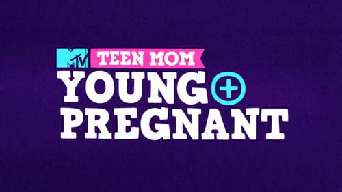 Teen Mom: Young + Pregnant still