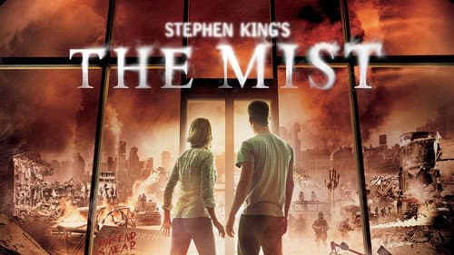 The Mist still