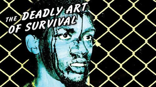 The Deadly Art of Survival still