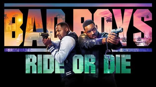 Bad Boys: Ride or Die still