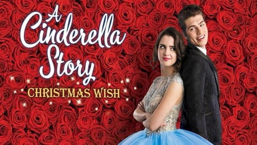 A Cinderella Story: Christmas Wish still