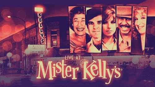 Live at Mister Kelly's still