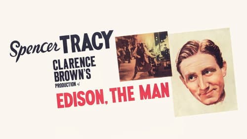Edison, the Man still