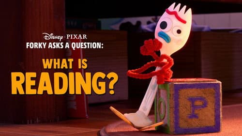 Forky Asks a Question: What Is Reading? still
