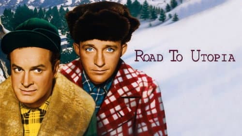 Road to Utopia still