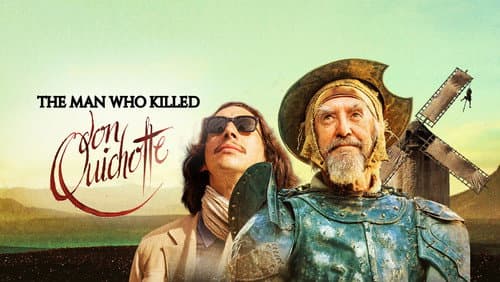 The Man Who Killed Don Quixote still