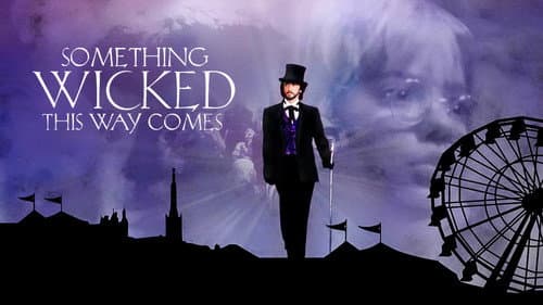Something Wicked This Way Comes still
