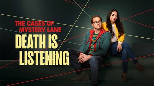 The Cases of Mystery Lane: Death is Listening still
