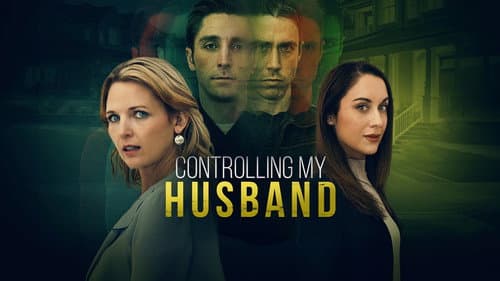 Controlling My Husband still