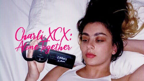 Charli XCX: Alone Together still