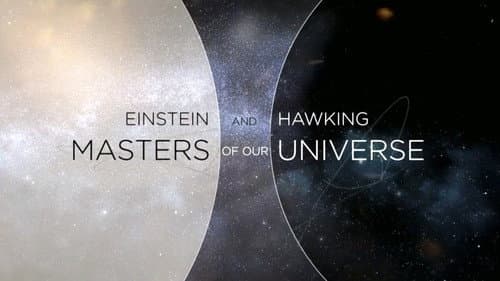 Einstein and Hawking: Unlocking the Universe still
