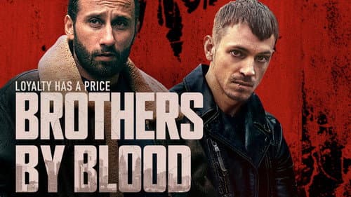 Brothers by Blood still