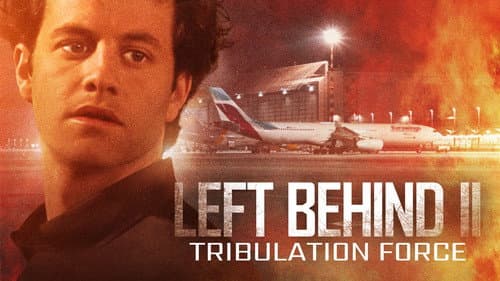 Left Behind II: Tribulation Force still