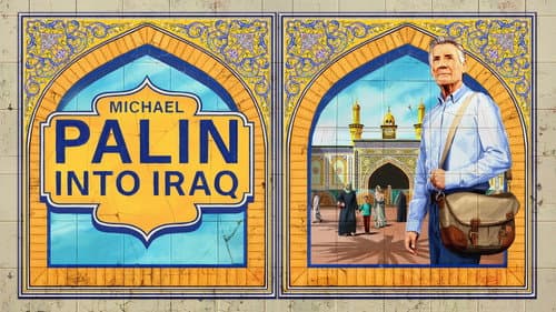 Michael Palin: Into Iraq still