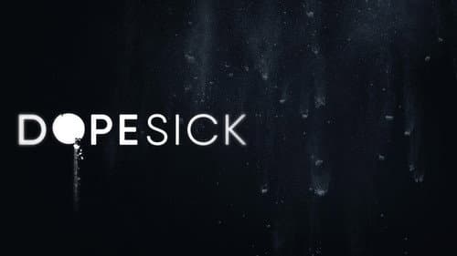 Dopesick still