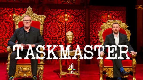 Taskmaster still