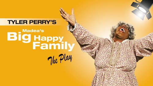 Tyler Perry's Madea's Big Happy Family - The Play still