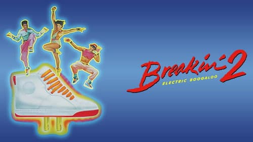 Breakin' 2: Electric Boogaloo still