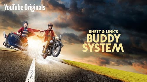 Rhett & Link's Buddy System still