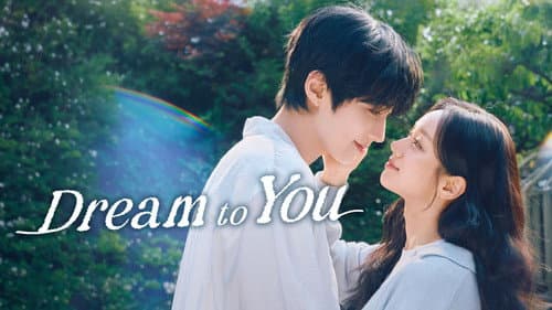 Dream to You still