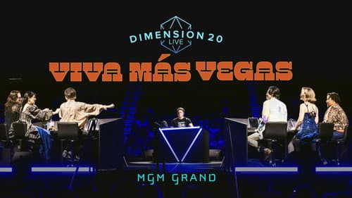 Dimension 20 Live: Viva Más Vegas still