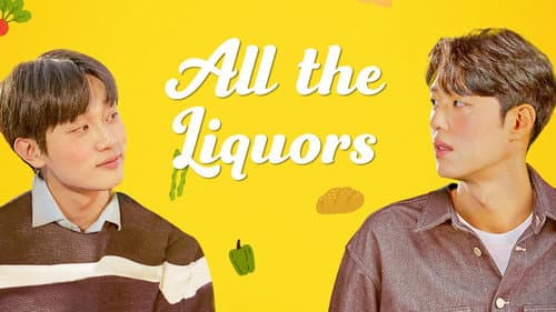 All The Liquors still