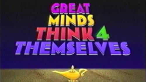 Great Minds Think for Themselves still