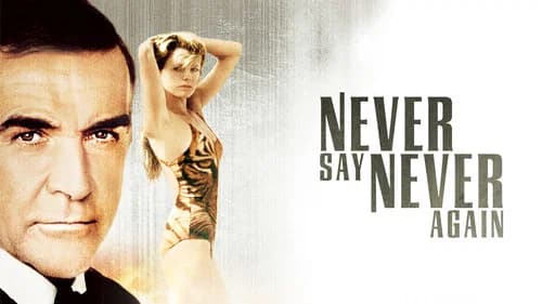 Never Say Never Again still