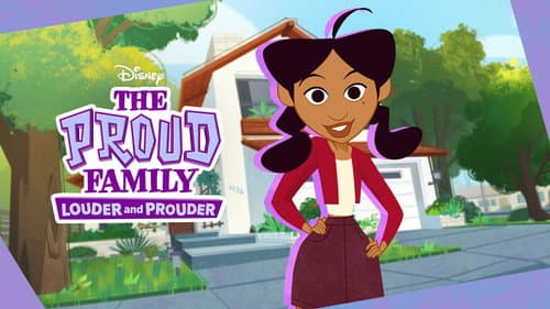 The Proud Family: Louder and Prouder still
