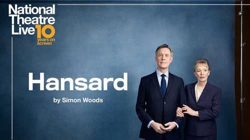 National Theatre Live: Hansard still