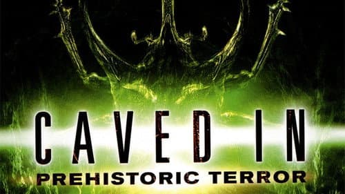 Caved In: Prehistoric Terror still