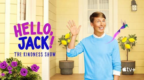 Hello, Jack! The Kindness Show still
