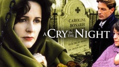 A Cry in the Night still