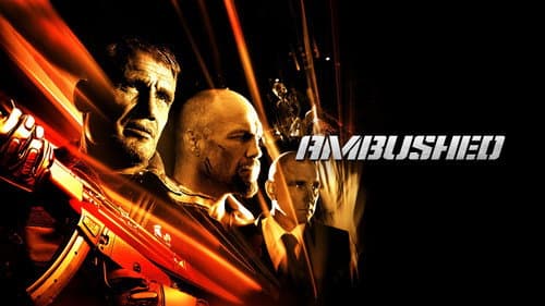 Ambushed still